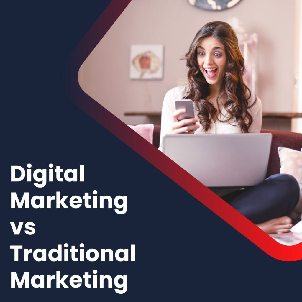 which characteristic distinguishes digital marketing from traditional marketing