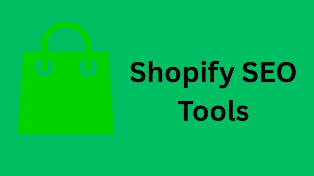 Shopify SEO Tools